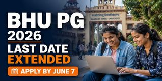 BHU PG 2026 Application Deadline Extended at bhucuetpg.samarth.edu.in; Check New Last Date to Apply